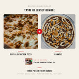 Taste of Jersey Bundle - Cannoli dessert pizza plus Buffalo Chicken pizza, Brother Bruno Direct