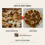 Taste of Jersey Bundle - Cookie Dough dessert pizza plus Buffalo Chicken pizza, Brother Bruno Direct