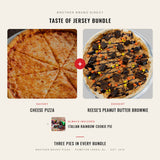 Taste of Jersey Bundle - Reese's Peanut Butter Brownie dessert pizza plus Cheese pizza, Brother Bruno Direct