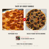 Taste of Jersey Bundle - Reese's Peanut Butter Brownie dessert pizza plus Pepperoni pizza, Brother Bruno Direct
