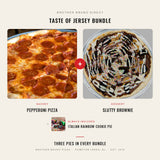 Taste of Jersey Bundle - Slutty Brownie dessert pizza plus Pepperoni pizza, Brother Bruno Direct
