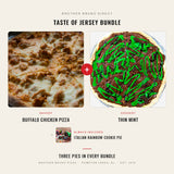Taste of Jersey Bundle - Thin Mint dessert pizza plus Buffalo Chicken pizza, Brother Bruno Direct
